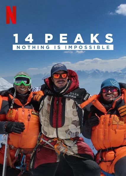 Xem phim 14 Đỉnh Núi: Không Có Gì Là Không Thể - 14 Peaks: Nothing Is Impossible (2021)