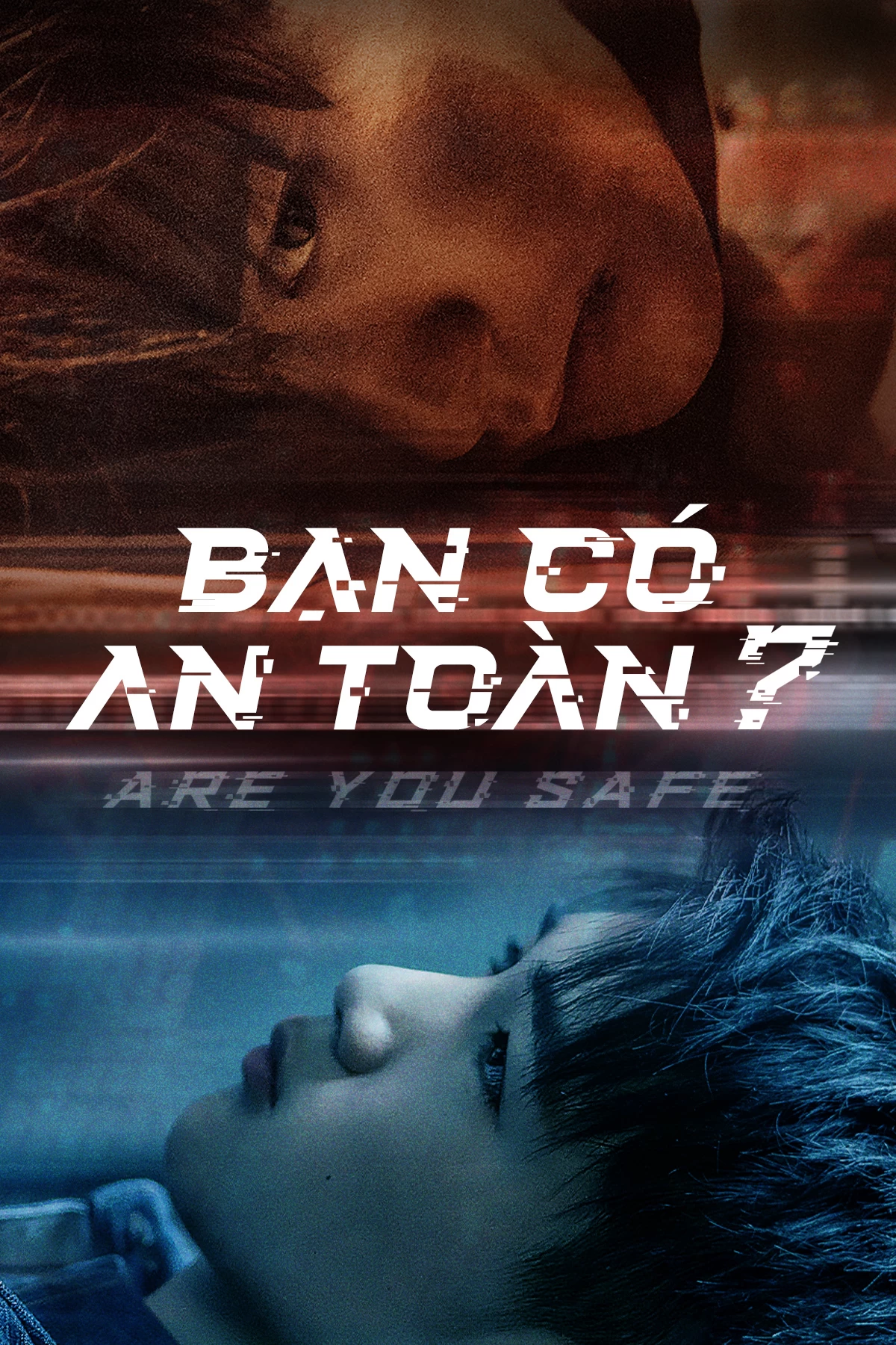 Xem phim Bạn Có An Toàn? - Are You Safe (2022)