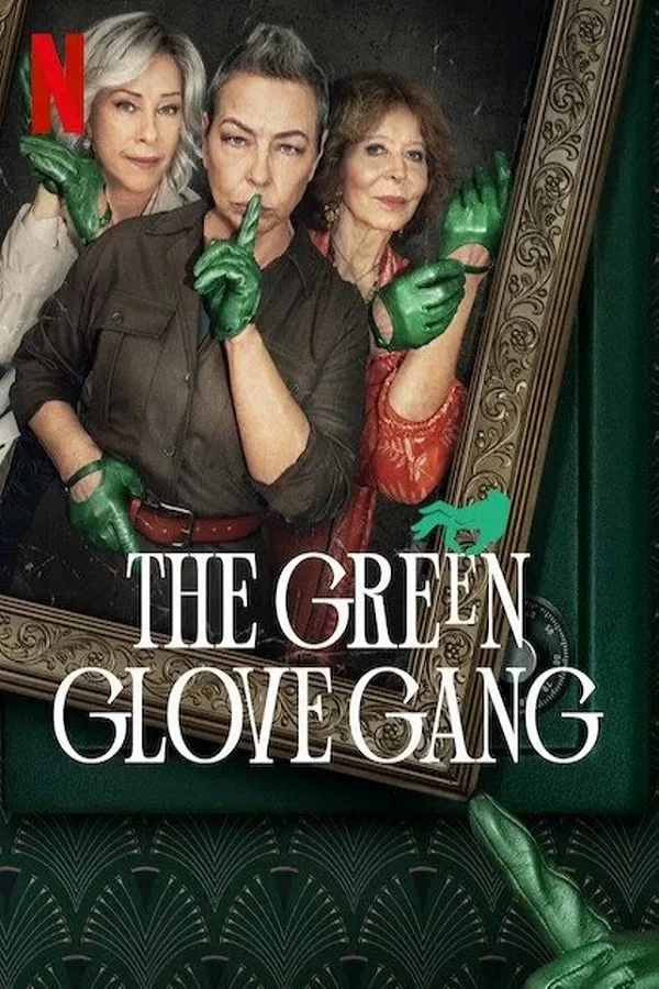 Xem phim Băng Trộm Găng Tay Xanh Lục - The Green Glove Gang (2022)