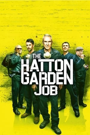 Xem phim Băng Trộm Già Gân - The Hatton Garden Job (2017)