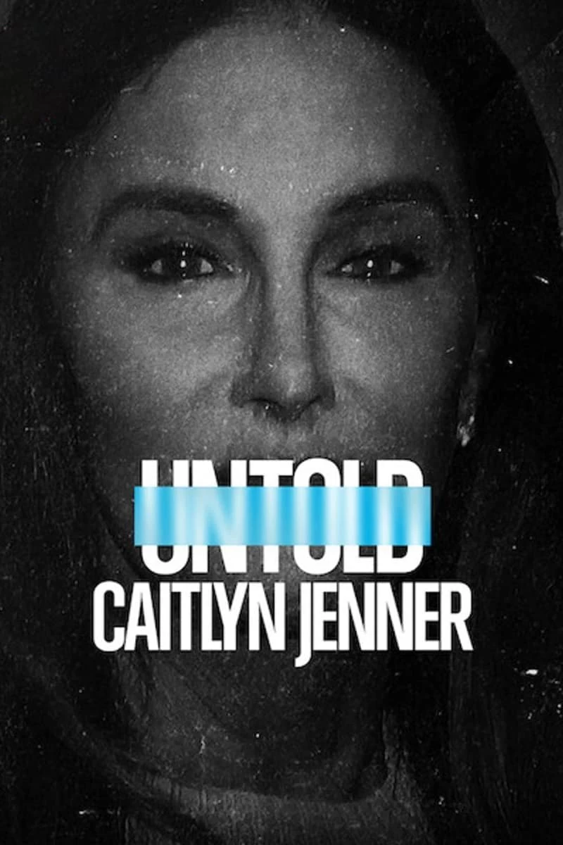 Xem phim Bí Mật Giới Thể Thao: Caitlyn Jenner - Untold: Caitlyn Jenner (2021)