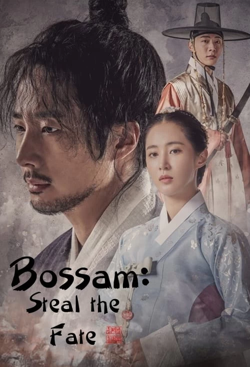 Xem phim Bossam: Đánh Cắp Số Phận - Bossam: Steal The Fate (2021)