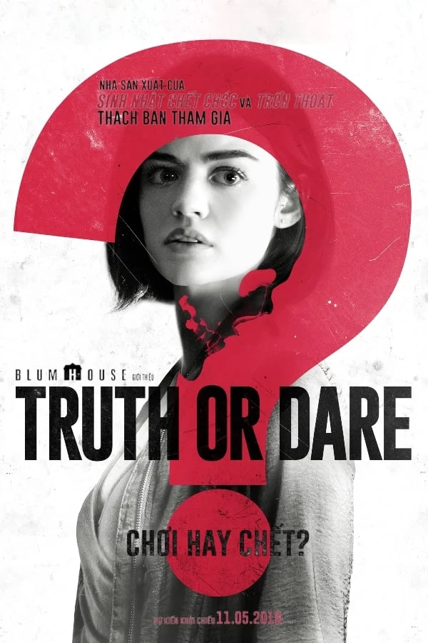 Xem phim Chơi Hay Chết? - Truth or Dare (2018)