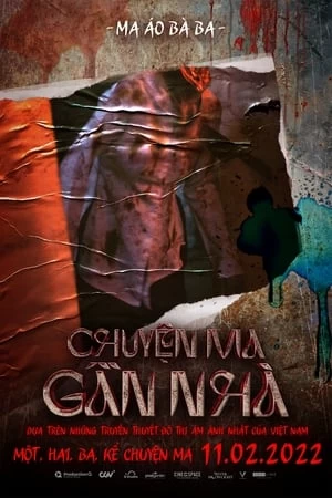 Xem phim Chuyện Ma Gần Nhà - Vietnamese Horror Story (2022)