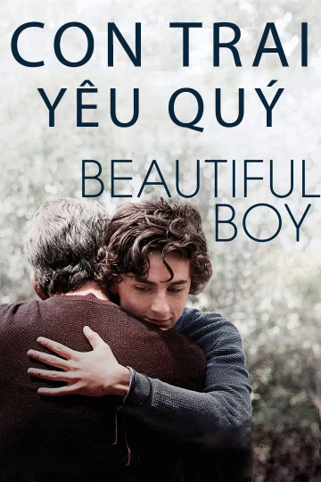 Xem phim Con Trai Yêu Quý - Beautiful Boy (2018)