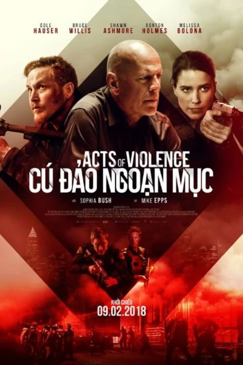 Xem phim Cú Đảo Ngoạn Mục - Acts of Violence (2018)