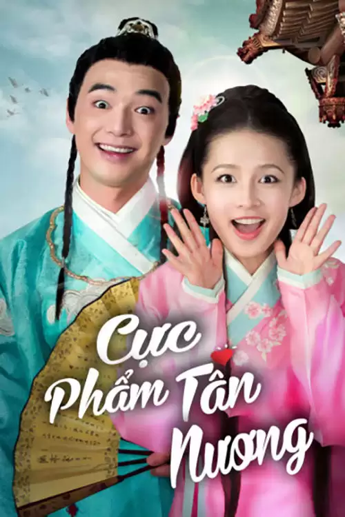 Xem phim Cực Phẩm Tân Nương - My Amazing Bride (2015)