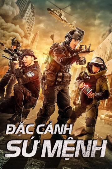 Xem phim Đặc Cảnh Sứ Mệnh - Swat Duty: City Crisis (2020)