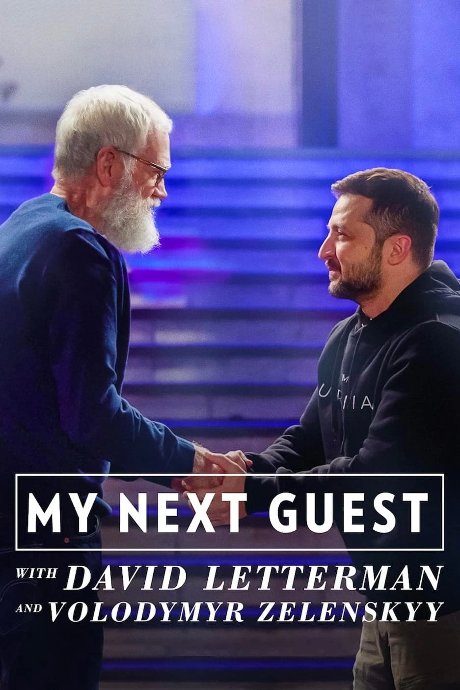 Xem phim David Letterman: Vị khách tiếp theo là Volodymyr Zelenskyy - My Next Guest with David Letterman and Volodymyr Zelenskyy (2022)