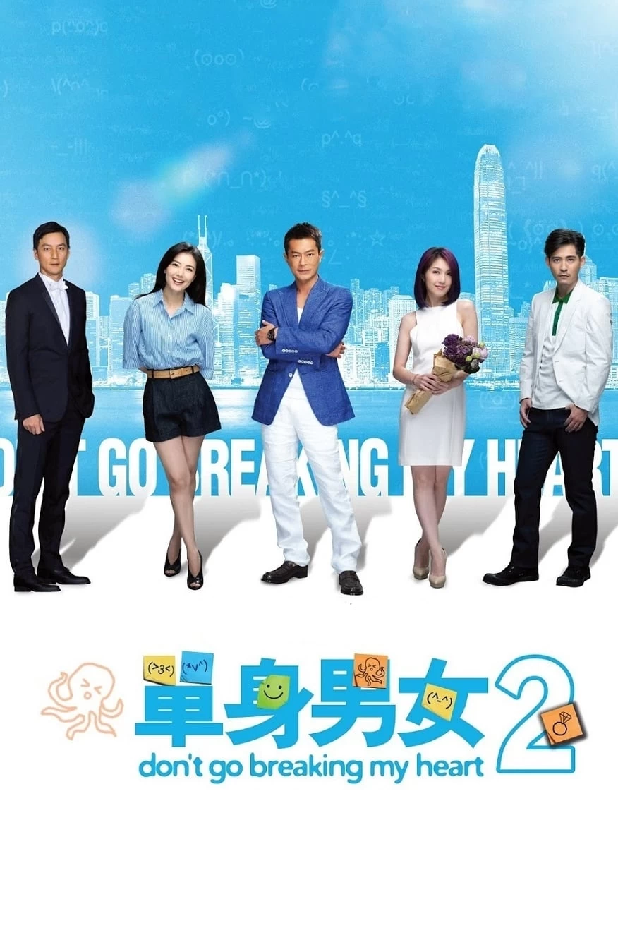 Xem phim Đơn Thân Nam Nữ 2 - Don't Go Breaking My Heart 2 (2014)