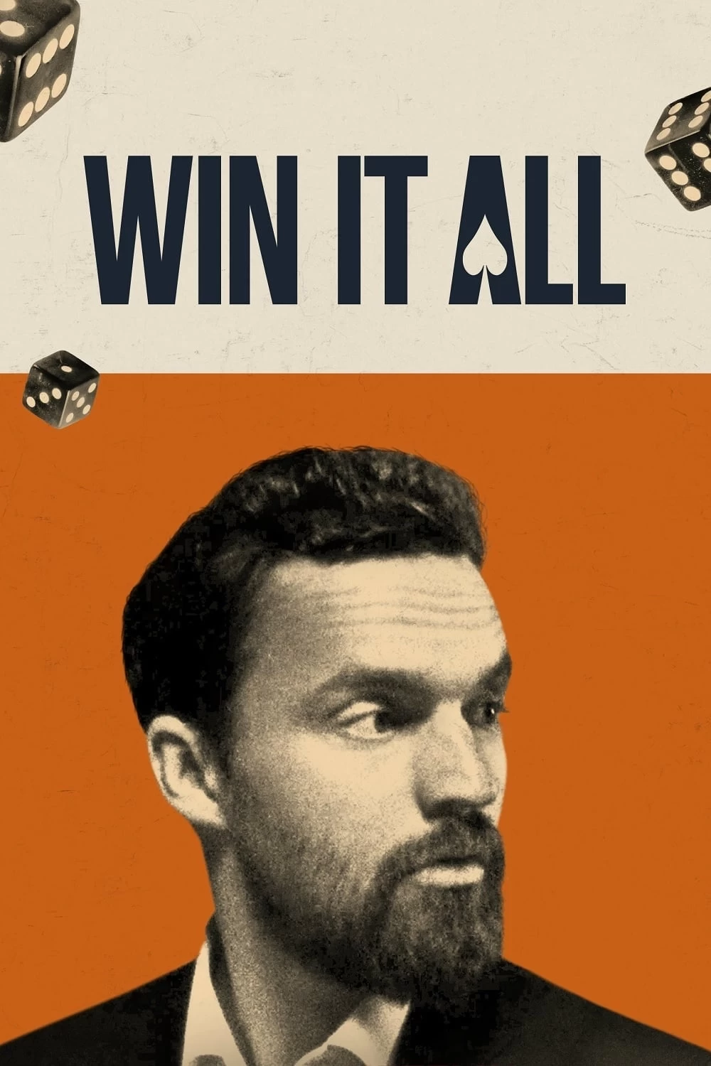 Xem phim Được Ăn Cả, Ngã Về Không - Win It All (2017)