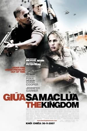 Xem phim Giữa Sa Mạc Lửa - The Kingdom (2007)