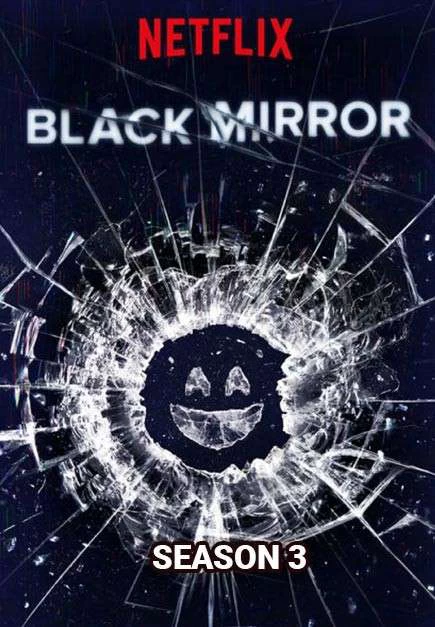 Xem phim Gương Đen (Phần 3) - Black Mirror (Season 3) (2016)