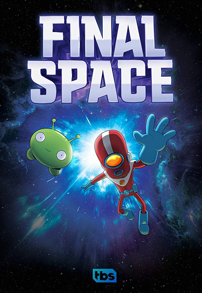 Xem phim Không Gian Cuối Cùng (Phần 1) - Final Space (Season 1) (2018)