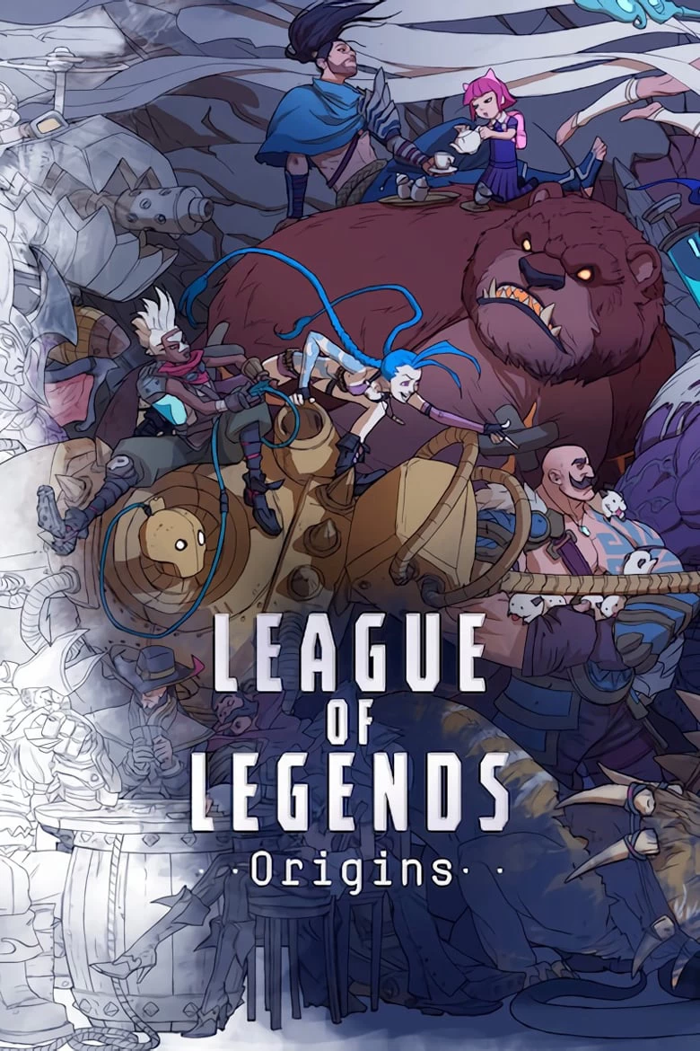 Xem phim Liên Minh Huyền Thoại: Khởi Nguồn - League Of Legends: Origins (2019)