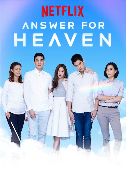 Xem phim Lời đáp Cho Thiên Giới - Answer For Heaven (2019)