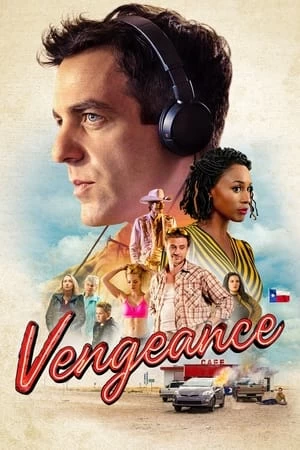 Xem phim Manh Mối Báo Thù - Vengeance (2022)