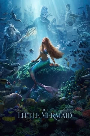 Xem phim Nàng Tiên Cá - The Little Mermaid (2023)