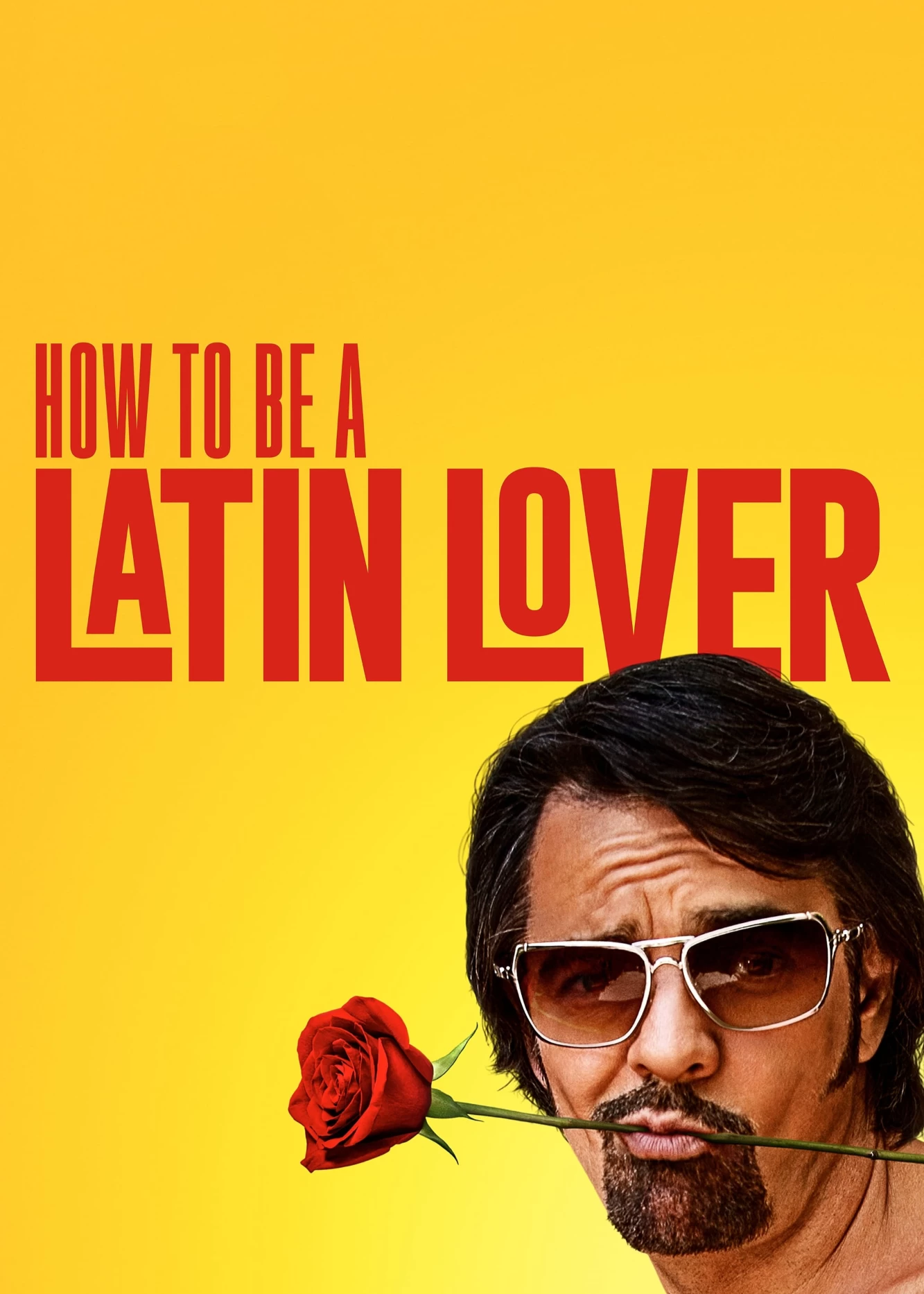 Xem phim Người Yêu Latinh - How To Be A Latin Lover (2017)