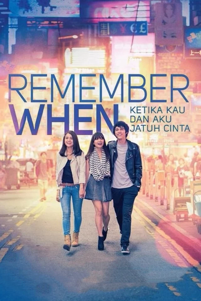 Xem phim Nhớ Khi Ta Yêu - Remember When (2014)