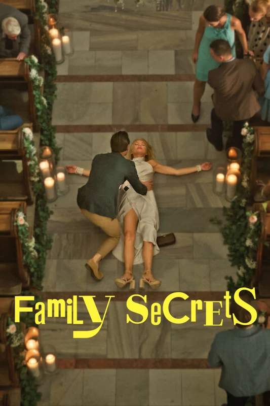 Xem phim Những Bí Mật Gia Đình - Family Secrets (2022)