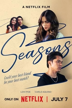 Xem phim Những Mùa Yêu - Seasons (2023)