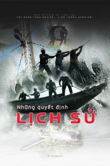 Xem phim Những Quyết Định Lịch Sử - Những Quyết Định Lịch Sử (2014)