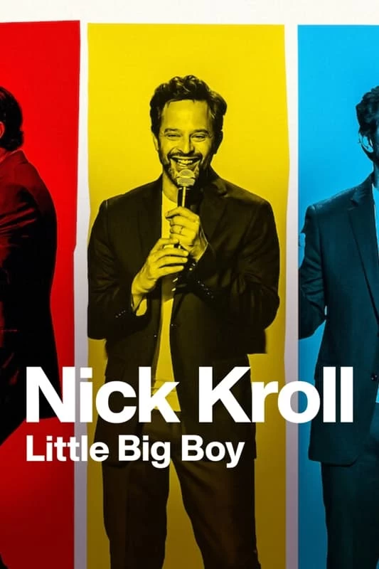 Xem phim Nick Kroll: Cậu bé lớn xác - Nick Kroll: Little Big Boy (2022)