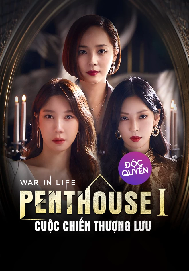 Xem phim Penthouse: Cuộc Chiến Thượng Lưu Phần 1 - The Penthouse: War In Life 1 (2020)