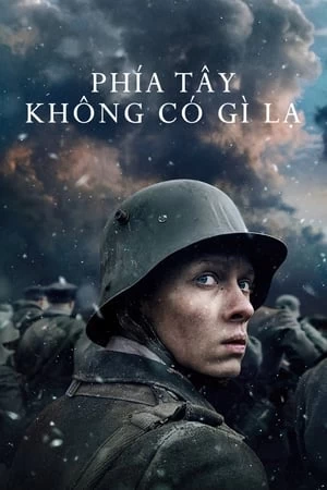 Xem phim Phía Tây Không Có Gì Lạ - All Quiet on the Western Front (2022)