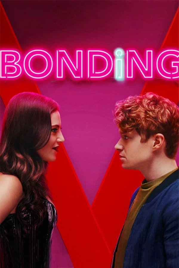 Xem phim Ràng Buộc (Phần 1) - BONDING (Season 1) (2019)