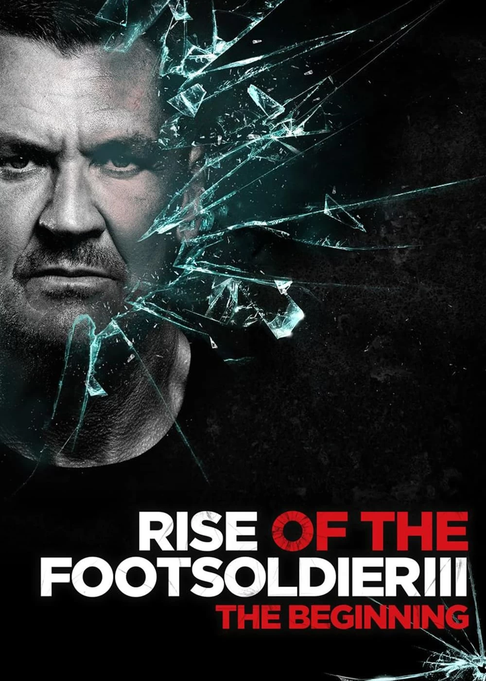 Xem phim Rise Of The Footsoldier 3 - Rise Of The Footsoldier 3 (2017)