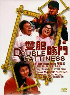 Xem phim Song Phì Lâm Môn - Double Fattiness (1988)