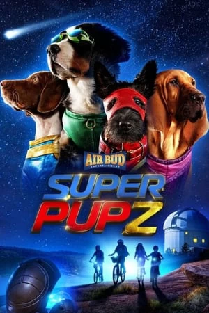 Xem phim Super PupZ: Những Chú Cún Siêu Năng - Super PupZ (2022)