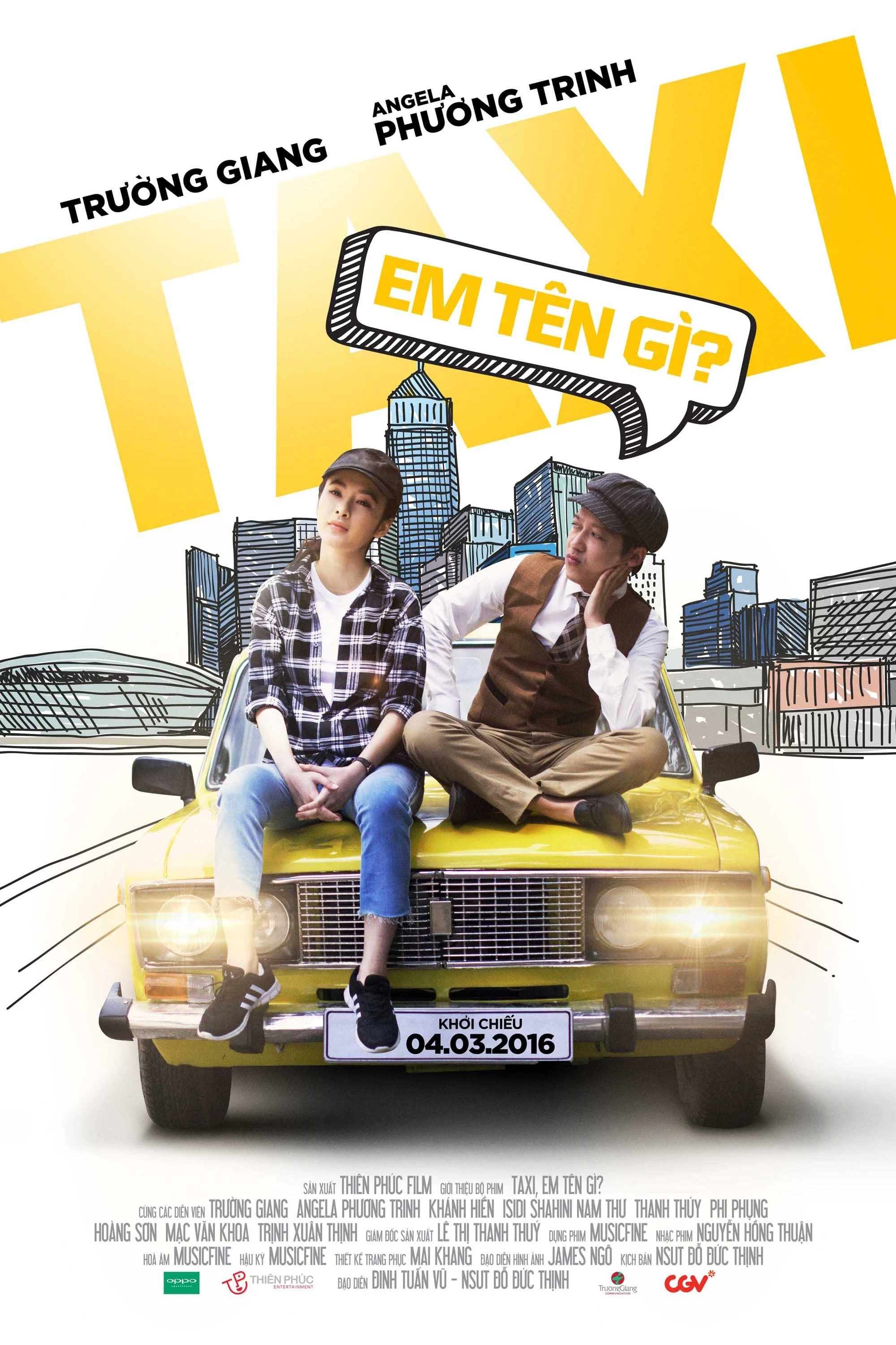 Xem phim Taxi, Em Tên Gì? - Taxi, What's Your Name? (2016)