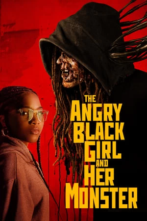 Xem phim The Angry Black Girl and Her Monster - The Angry Black Girl and Her Monster (2023)