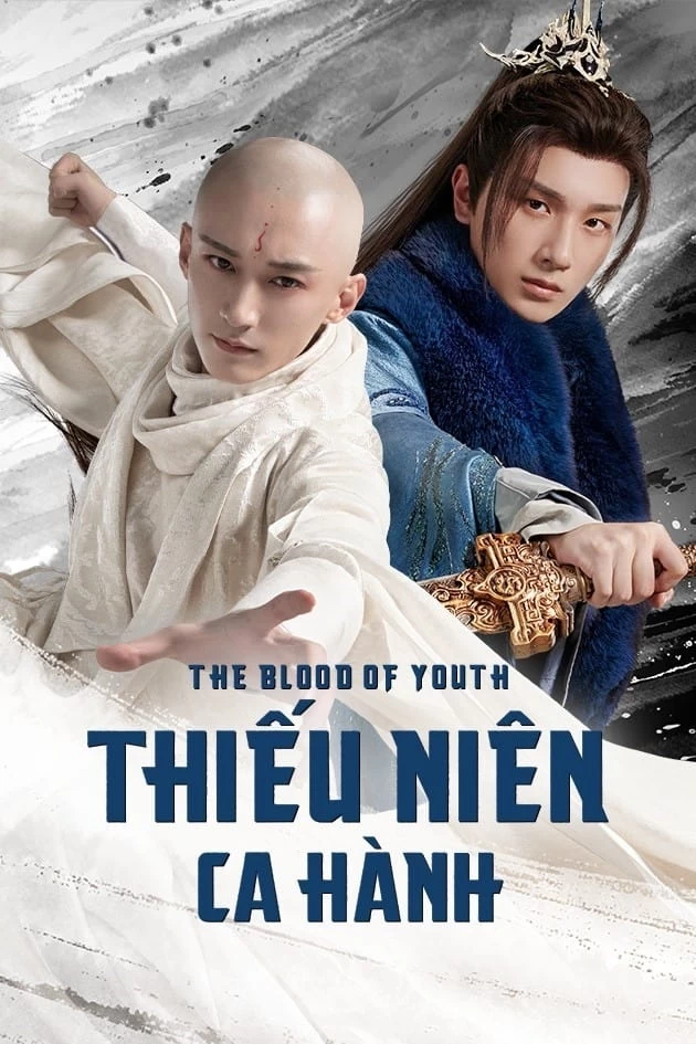 Xem phim Thiếu Niên Ca Hành - The Blood Of Youth (2022)