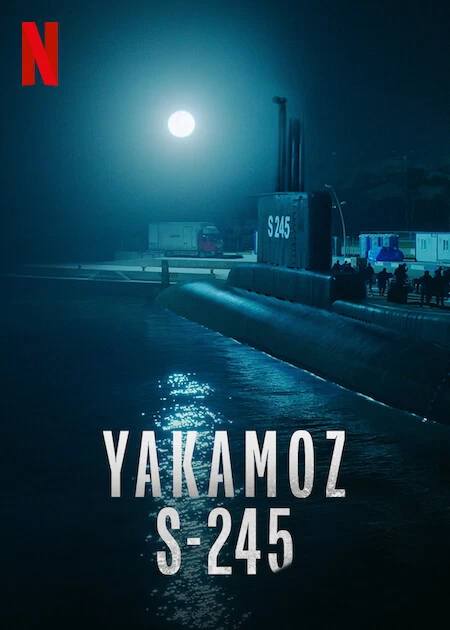 Xem phim Yakamoz S-245 - Yakamoz S-245 (2022)