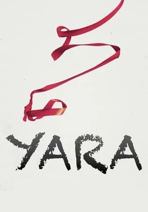 Xem phim Yara - Yara (2021)