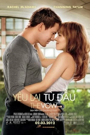 Xem phim Yêu Lại Từ Đầu - The Vow (2012)